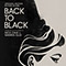 Back to Black (Original Motion Picture Score by Nick Cave & Warren Ellis) - Nick Cave (Nick Cave & The Bad Seeds / Nick Cave and Warren Ellis / Nicholas Edward Cave)