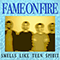 Smells Like Teen Spirit (Single) - Fame on Fire