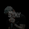 Stay (Single) - Fame on Fire