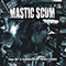 The EP's Collection 1993-2002 - Mastic Scum