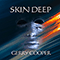 Skin Deep - Cooper, Gerry (Gerry Cooper)