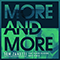 More & More (Kove Remix) (with KAREN HARDING) (Single) - Tom Zanetti (Thomas Byron Courtney)