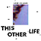 This Other Life (EP)