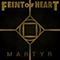 Martyr - Feint of Heart