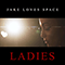 Ladies (Single) - Jake Loves Space