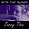 Every Time (Single) - Into the Blood