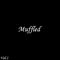 Vol. 1 (EP) - Muffled