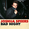 Bad Night - Speers, Joshua (Joshua Speers)