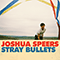 Stray Bullets - Speers, Joshua (Joshua Speers)