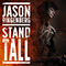 Stand Tall - Ringenberg, Jason (Jason Ringenberg)