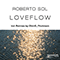 Loveflow (EP) - Sol, Roberto (Roberto Sol)