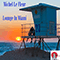 Lounge In Miami (Single)