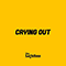 Crying Out (Single)