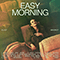 Easy Morning - Maginot, Elliot (Elliot Maginot)