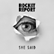 She Said (Single Version) - Rocket Report (Jon Russell & Mark Stagg)