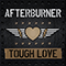 Tough Love - Afterburner (GBR)