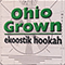 Ohio Grown - Ekoostik Hookah
