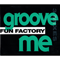Groove Me (Maxi-Single) - Fun Factory