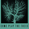 Come Play the Trees (Crooked Man Remixes) (Single) - Snapped Ankles