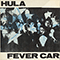 Fever Car (Single) - HULA