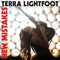 New Mistakes - Terra Lightfoot
