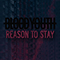 Reason To Stay (Single)