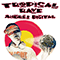 Tropical Rave - Andres Digital (Jaky Tuff)