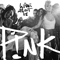 What About Us (Single) - Pink (P!nk)