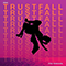 Trustfall (The Remixes) - Pink (P!nk)