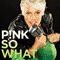 So What - Pink (P!nk)