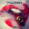 Bite The Bullet - Triggermen (The Triggermen)