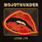 Loose Lips - MojoThunder