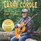 Where The Trees Know My Name - Cordle, Larry (Larry Cordle, Larry Cordle & Lonesome Standard Time)