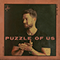 Puzzle Of Us (Single)