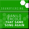 That Same Song Again (Single) - Ercole, Danilo (Danilo Ercole Camargo)