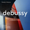 Debussy: La mer, Iberia, Images & 6 Epigraphes antiques (feat. Orchestre Philharmonique du Luxembourg) - Debussy, Claude (Claude Debussy)