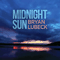 Midnight Sun - Lubeck, Bryan (Bryan Lubeck)