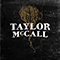 Taylor Mccall (Single) - McCall, Taylor (Taylor McCall)