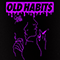 Old Habits (Single)