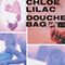 Douchebag (EP) - Lilac, Chloe (Chloe Lilac)