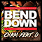 Bend Down (Single)