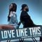 Love Like This (Single) - Dexter, Savannah (Savannah Dexter)