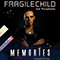 Memories (with Preraphaelite & Axon) (Rap Radio Edit) (Single) - FragileChild (Fragile Child)