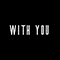 With You (Cover) (Single) - Destroy, Taylor (Taylor Destroy)