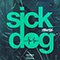Sick Dog (Single)