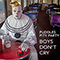 Boys Don't Cry (Single) - Puddles Pity Party (Mike Geier)