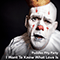 I Want To Know What Love Is (Single) - Puddles Pity Party (Mike Geier)