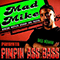 Mad Mike Presents Pimpin Ass Bass - Bass Mekanik