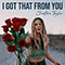I Got That From You (Single) - Taylor, Christina (Christina Taylor)