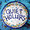 Quiet Hollers - Quiet Hollers